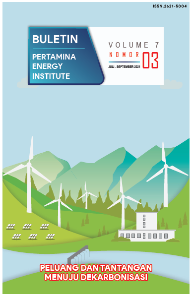 Bulletin Pertamina Energy Institute Volume 7 No. 03 (Juli – September 2021)