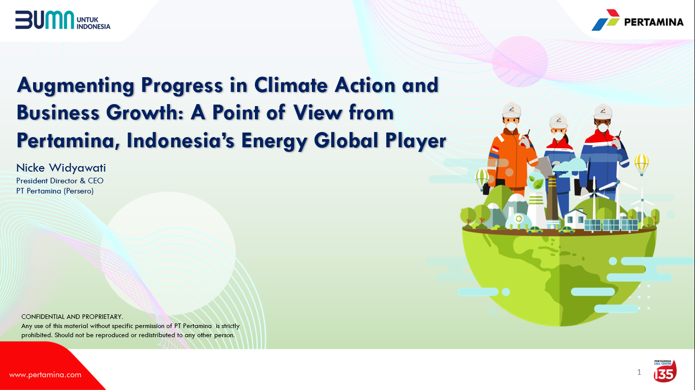 Augmenting Progress in Climate Action and Business Growth: A Point of View from Pertamina, Indonesia's Energy Global Player
