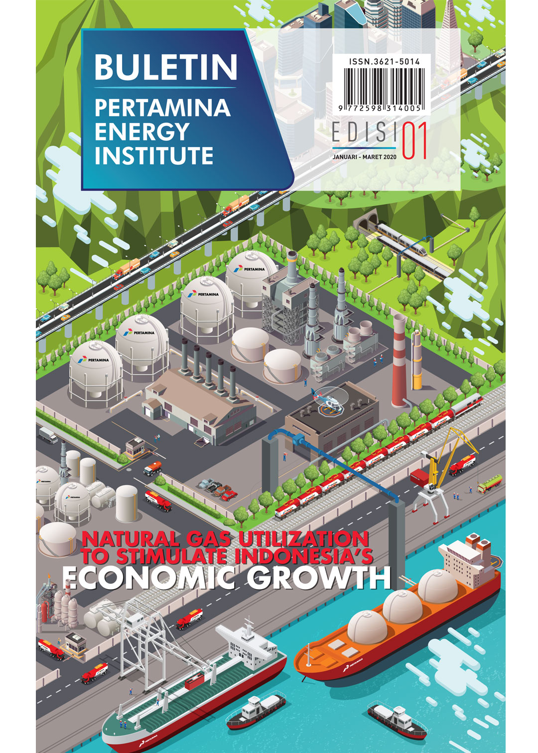 Pertamina Energy Institute - Edisi 01 (Januari - Maret 2020)