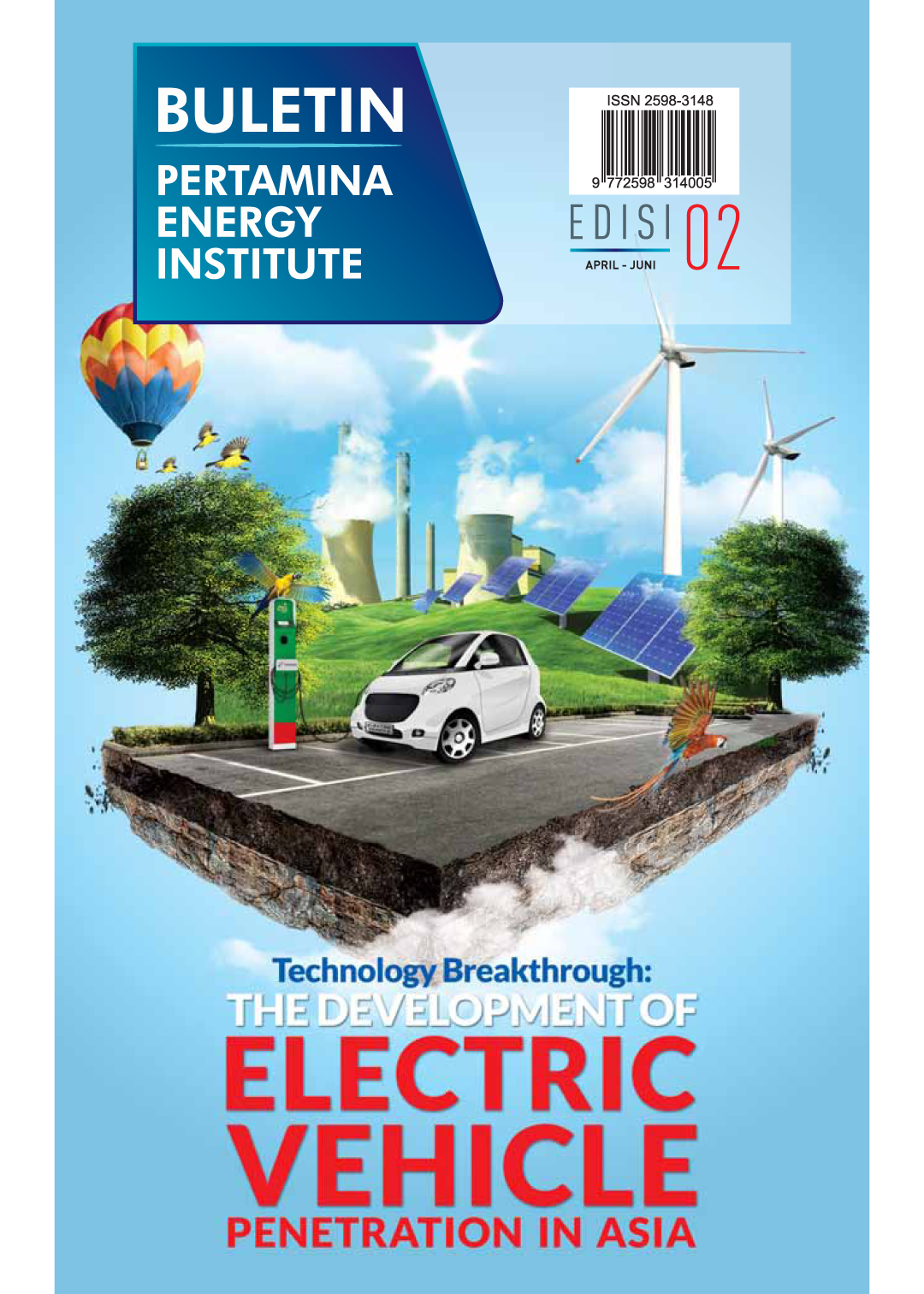 Pertamina Energy Institute - Edisi 02 (April- Juni 2019)